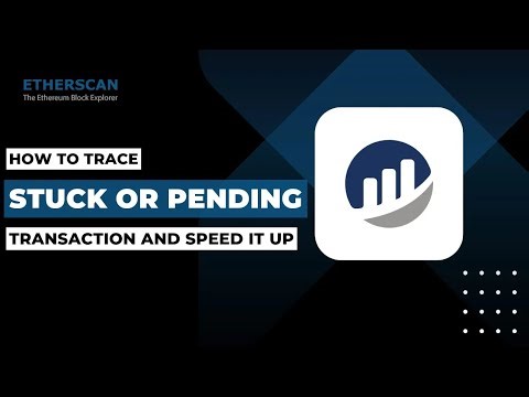 How To Trace A Stuck Or Pending Transaction And Speed It Up In Etherscan!