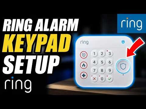 How to install a smart security keypad with Ring Alarm - Complete Guide