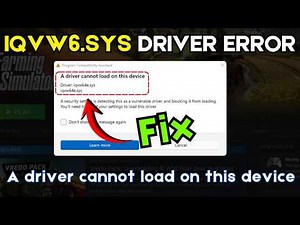 IQVW64E.sys driver cannot load on this device fix