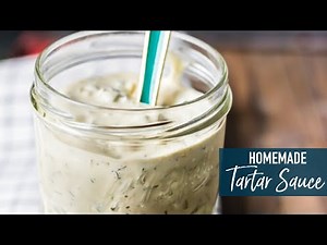 Homemade Tartar Sauce!