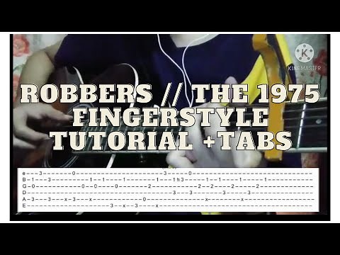 Robbers // The 1975 (Guitar fingerstyle tutorial + tabs)