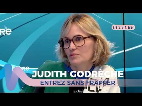 Judith Godrèche "Rien ne sera plus jamais comme avant" - Entrez sans frapper