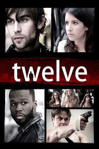 Twelve (2010) - Movie