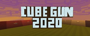 Cube Gun 2020