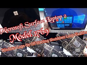 Microsoft Surface Laptop 2 1769 Windows Logo On Off Loop Flashing Logo