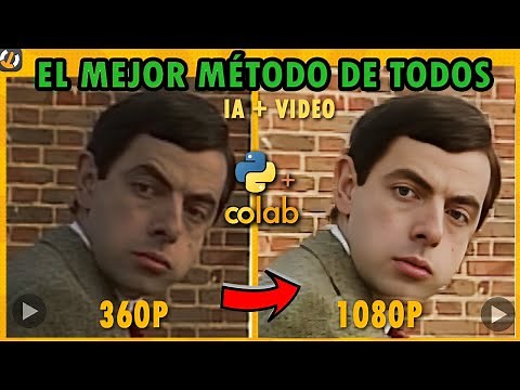 MEJORAR la CALIDAD DE VIDEOS con IA EN Google Colab | GFP-GAN