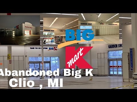 Abandoned Big Kmart / Clio, MI