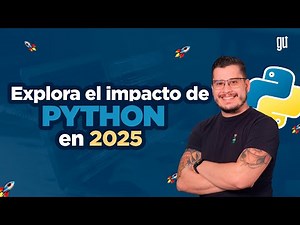 Explora el impacto de Python en este 2025