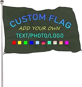 Custom Flag 3x5 Ft Customized Flags Banners - Personalize Print Your Own Logo/Design/Words/Text - Vivid Color, Canvas Header and Double Stitched - Single Sided, Army Green