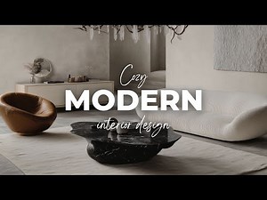 Cozy Modern Interior Design : Your Warm, Minimalist Haven [4K]