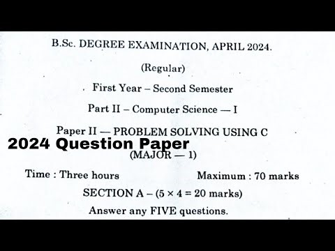 Degree 2Sem Problem Solving Using C Question Paper 2024 Degree 2nd Sem Degree Exams Preparation 2025
