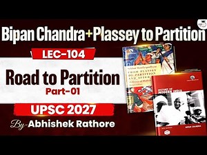 India Pakistan Road to Partition - Part 1 | UPSC Modern History | Lec 104 | StudyIQ IAS