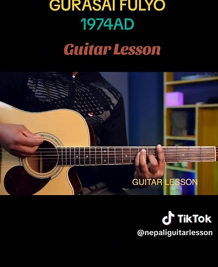 Gurasai Fulyo - 1974 AD Nepali Guitar Tutorial