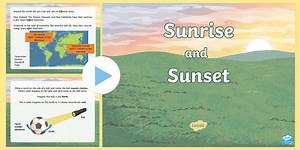 Sunrise, Sunset and Seasons PowerPoint