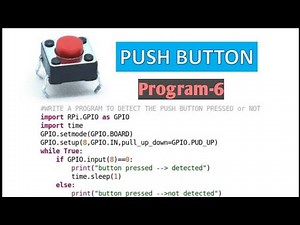 How to interface Push Button with raspberry pi #Push button program #Ec9 classes