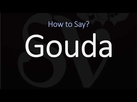 How to Pronounce Gouda? | English, American, Dutch Pronunciation