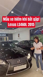 Mẫu xe hiếm khi bắt gặp! Lexus LS460L 2015, thời điểm về Việt Nam có giá khoảng 8 tỷ các bác ạ! #Nguyethanoicar #Lexus_LS460L_2015 #Trending | Nguyệt Nguyễn