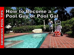 How to Become a Pool Guy or Pool Gal