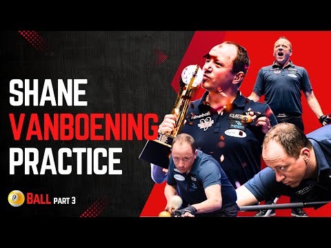 Inside Shane Van Boening's Practice | Unbreakable Focus | How He Turns Flaws Into Flawless | Part 3