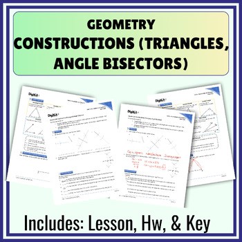 Constructions (Triangles, Angle Bisectors) Notes, Worksheets