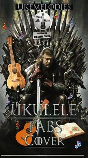 Game of Thrones Ukulele Tabs Cover | ukulele tutorial for beginners