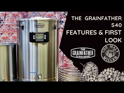 Features of The New Grainfather S40