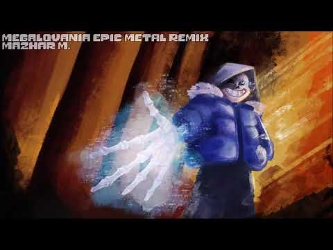 MEGALOVANIA (EPIC METAL REMIX) (REMASTERED)