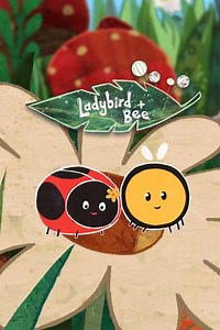 Ladybird and Bee (2021) - TV Show