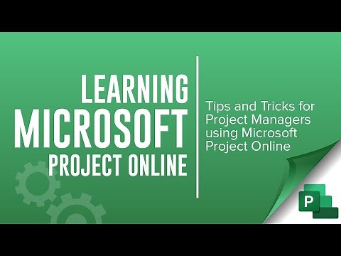 Tips and Tricks for Project Managers using Microsoft Project Online