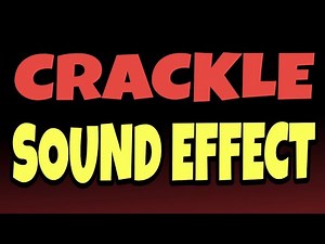 Crackle Sound Effect | HQ