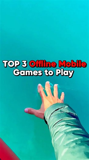 Top 3 Offline Mobile Games To Play