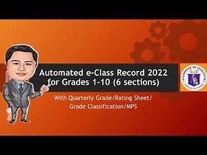 Automated e-Class Record 2022 for Grades 1-10 (8 sections)