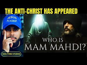 The one Muslims call the Mahdi has appeared