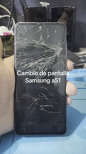Cambio de pantalla Samsung A51.