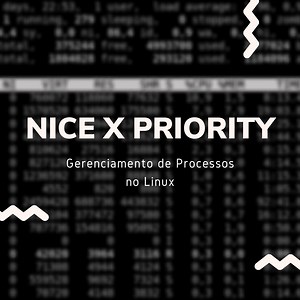 Gerenciamento de Processos no Linux - Prioridade e NICE