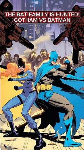 The Bat Family is Now Gotham's Most Wanted #batman #shorts #viral