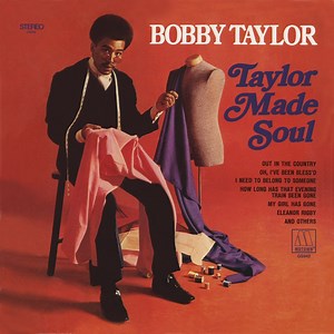 Don't Be Afraid - Bobby Taylor: Song Lyrics, Music Videos & Concerts