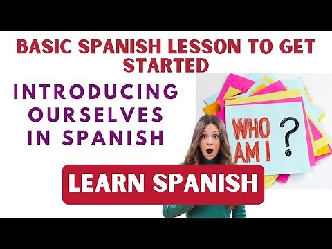 Introduce yourself in Spanish in just 5 minutes | Basic Spanish A1