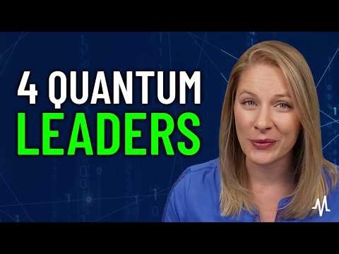 The Quantum Race: 4 Companies Competing for the Future