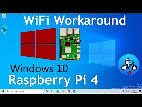 Wifi Workaround. Windows 10 on Raspberry Pi 4. WOR episode 24.