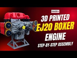 Build a 3D Printed EJ20 Boxer Engine – Full Step-by-Step Guide