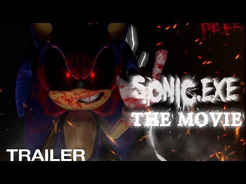 Sonic.Exe The Movie [Animation] - Official Trailer - Trailer HD