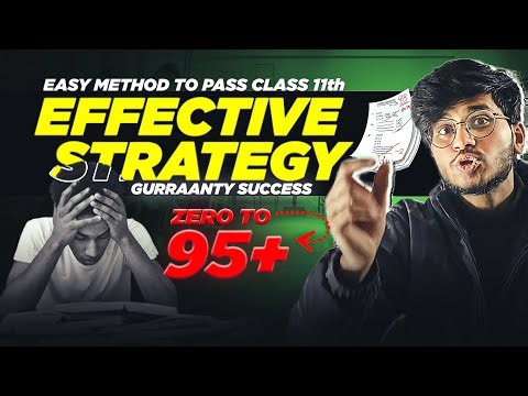 How to pass class 11th easily ?