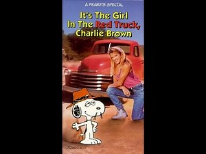 Opening to It's The Girl in the Red Truck, Charlie Brown 1996 VHS (1999 Reprint)