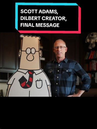 Scott Adams, Creator of Dilbert, Passes Away at 68