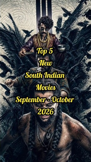Top 5 New South Indian Movies 2026