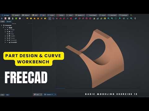 FreeCAD Part Design & Curve Workbench | Advanced Modeling Practice (Exercise 12)