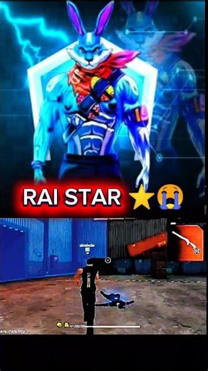 RAI STAR ⭐😭💔 #viral #freefire #shortsfeed #krex #viralboy #trending