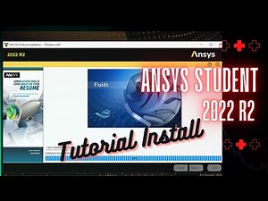 Tutorial Cara Install ANSYS STUDENT versi terbaru 2022 R2