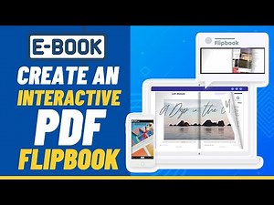 How To Create an Interactive PDF Flipbook eBook Step-by-Step